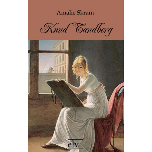 Amalie Skram - Knud Tandberg