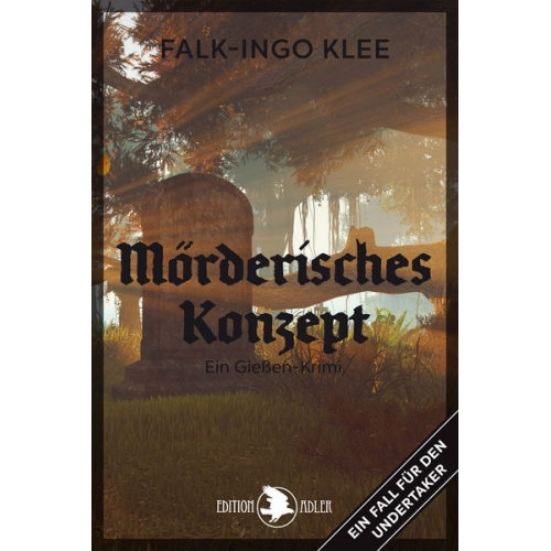 Falk-Ingo Klee - Mörderisches Konzept
