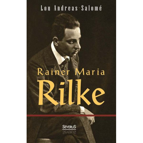 Lou Andreas-Salome - Rainer Maria Rilke