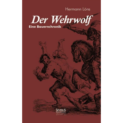 Hermann Löns - Der Wehrwolf