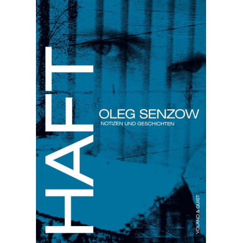 Oleg Senzow - Haft