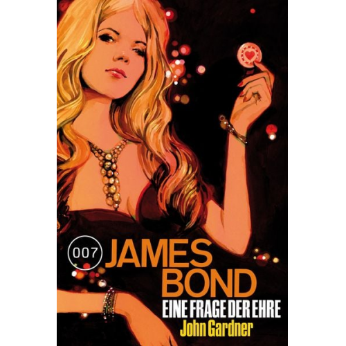 John Gardner - James Bond 19: Eine Frage der Ehre