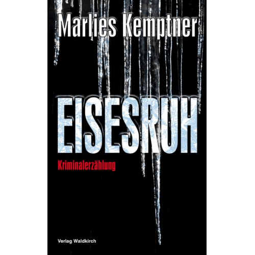 Marlies Kemptner - Eisesruh