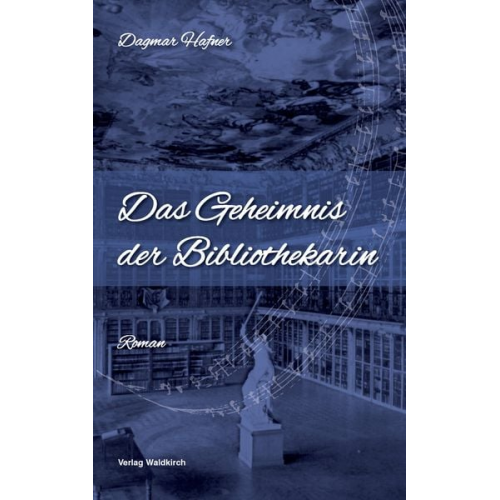 Dagmar Hafner - Das Geheimnis der Bibliothekarin