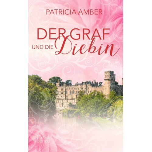 Patricia Amber - Der Graf und die Diebin