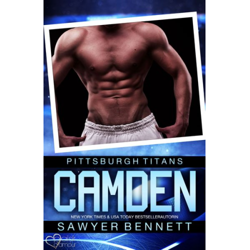 Sawyer Bennett - Camden (Pittsburgh Titans Team Teil 8)