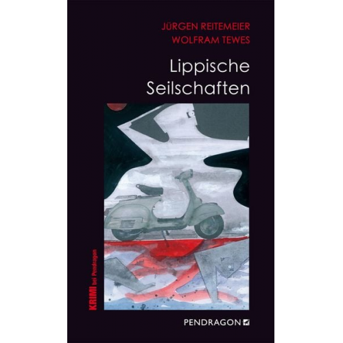 Jürgen Reitemeier Wolfram Tewes - Lippische Seilschaften