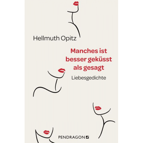 Hellmuth Opitz - Manches ist besser geküsst als gesagt