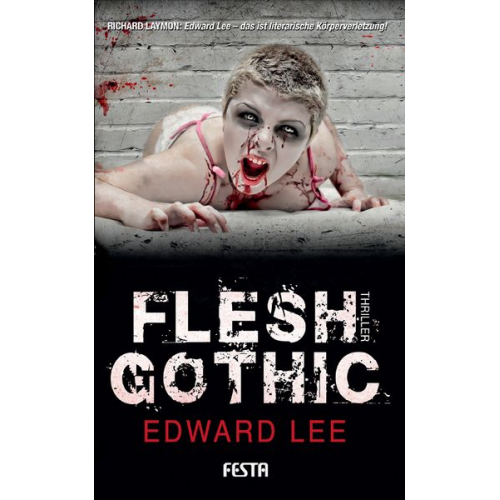 Edward Lee - Flesh Gothic