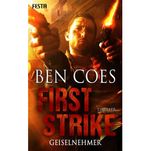 Ben Coes - First Strike - Geiselnehmer