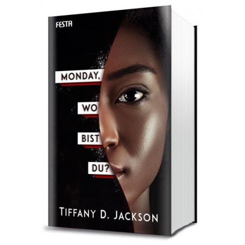 Tiffany D. Jackson - Monday, wo bist du?