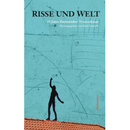 Florian Aigner Sina Ahlers Markus B. Altmeyer Martina Bilke Anne Diekhoff - Risse und Welt