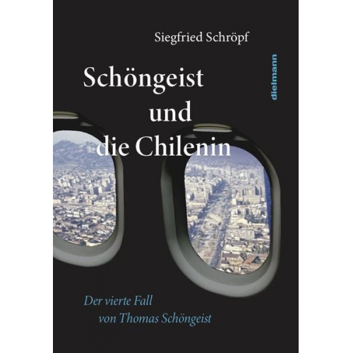 Siegfried Schröpf - Schöngeist und die Chilenin