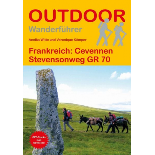 Véronique Kämper Annika Witte - Frankreich: Cevennen Stevensonweg GR 70