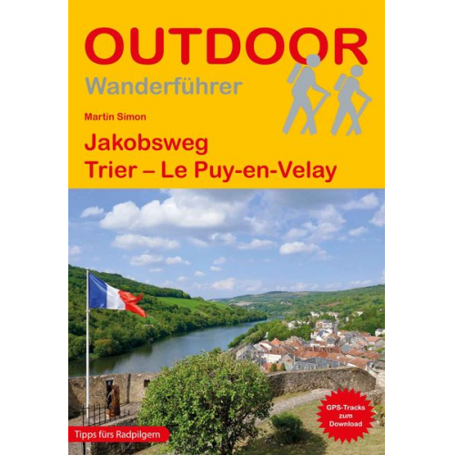 Martin Simon - Jakobsweg Trier - Le Puy-en-Velay