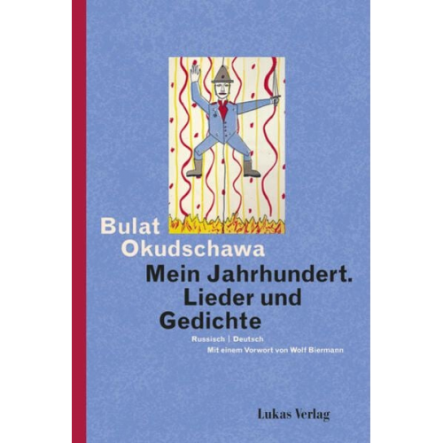 Bulat Okudschawa - Mein Jahrhundert