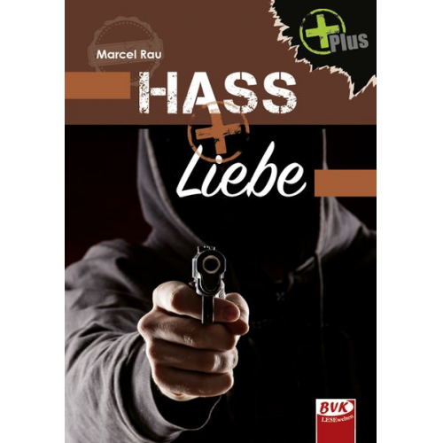 Marcel Rau - Hass+Liebe