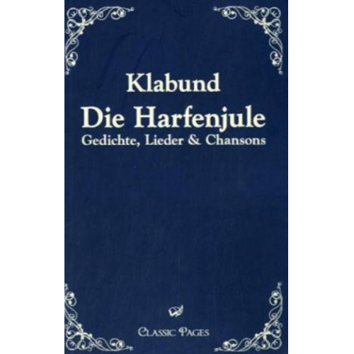 Klabund - Die Harfenjule