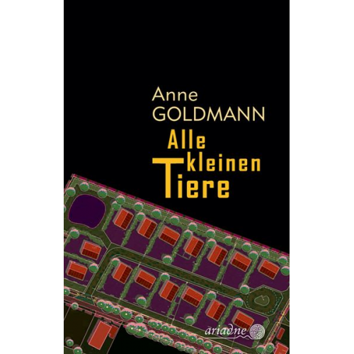 Anne Goldmann - Alle kleinen Tiere