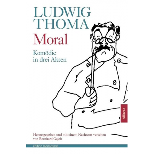 Ludwig Thoma - Moral