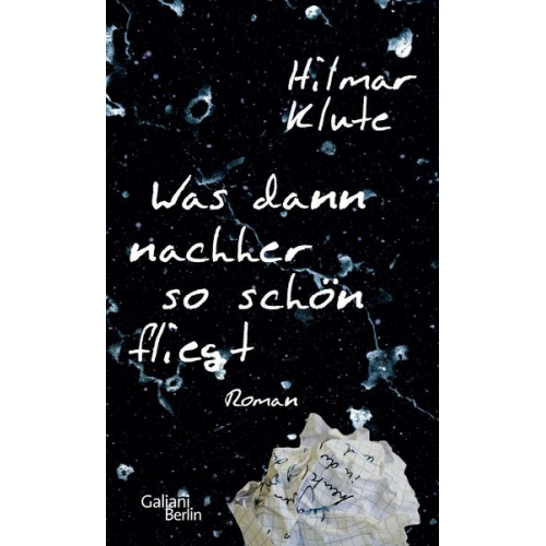 Hilmar Klute - Was dann nachher so schön fliegt