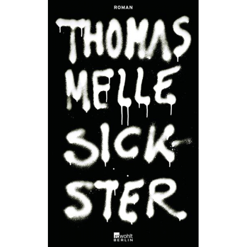 Thomas Melle - Sickster