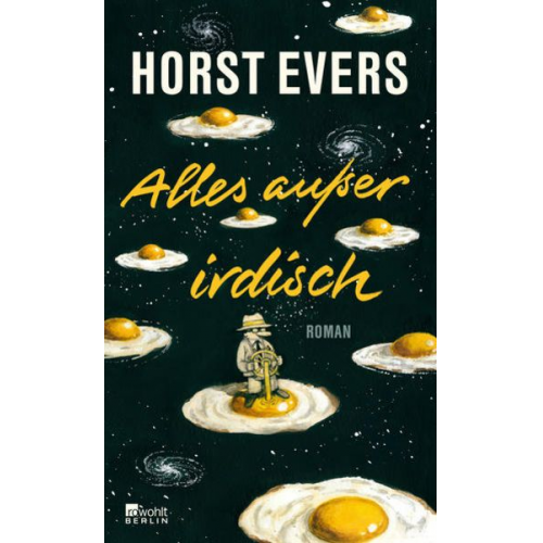 Horst Evers - Alles außer irdisch