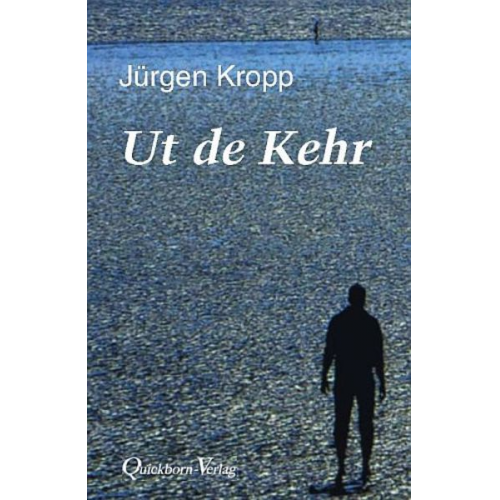 Jürgen Kropp - Ut de Kehr