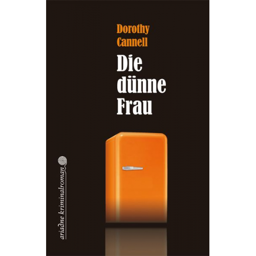 Dorothy Cannell - Die dünne Frau