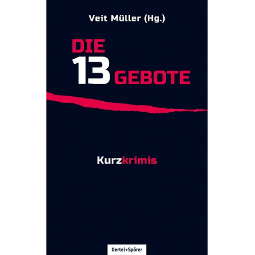 Veit Müller - Die 13 Gebote