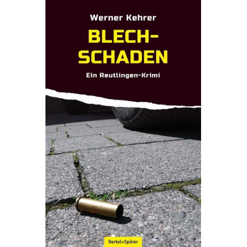 Werner Kehrer - Blechschaden