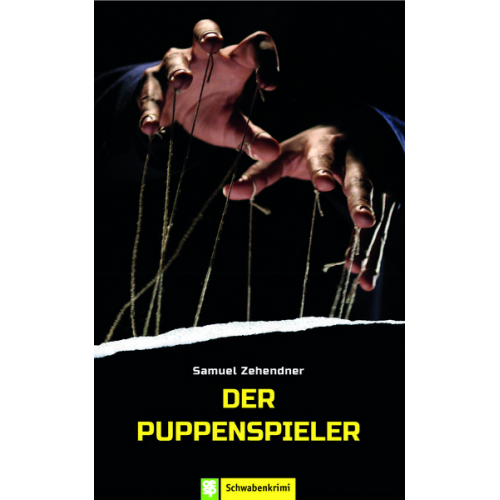 Samuel Zehendner - Der Puppenspieler