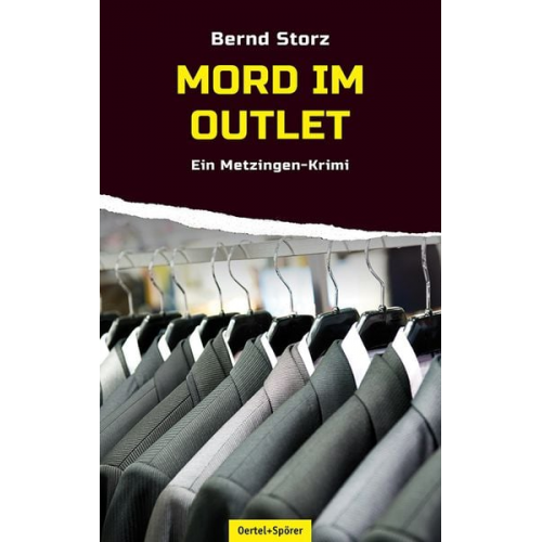 Bernd Storz - Mord im Outlet