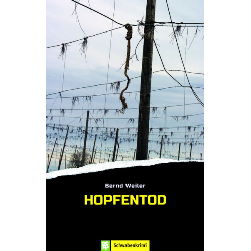 Bernd Weiler - Hopfentod