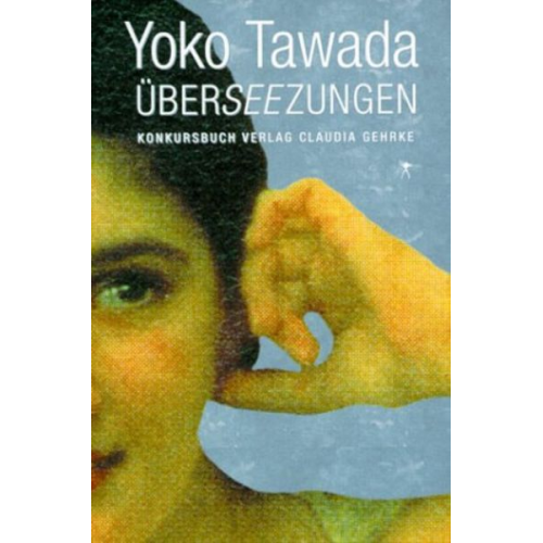 Yoko Tawada - Überseezungen