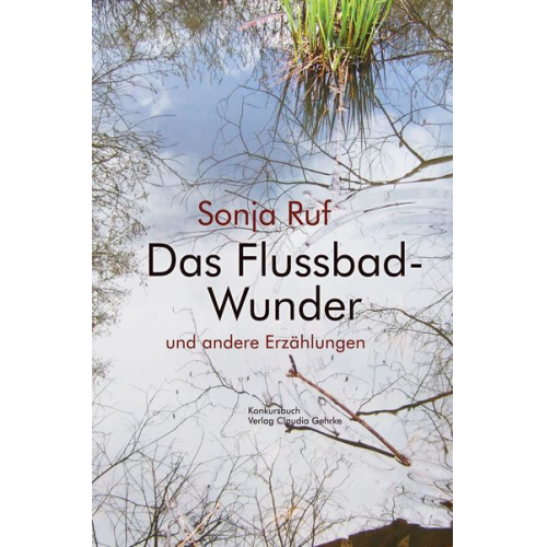 Sonja Ruf - Das Flussbad-Wunder