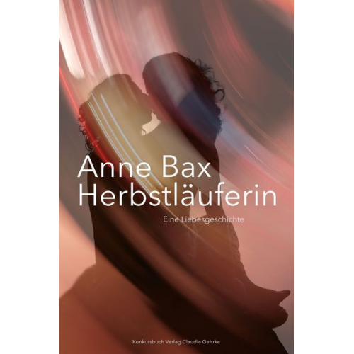 Anne Bax - Die Herbstläuferin