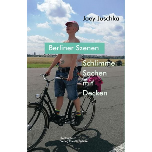 Joey Juschka - Schlimme Sachen mit Decken. Berliner Szenen