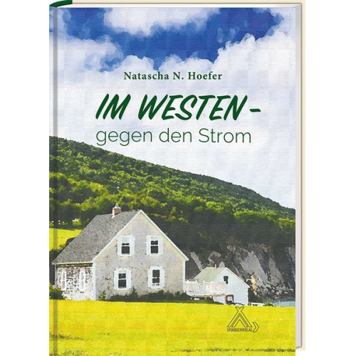 Natascha N. Hoefer - Im Westen - gegen den Strom