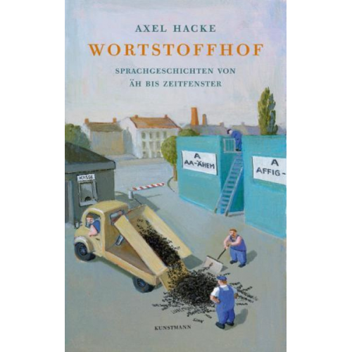 Axel Hacke - Wortstoffhof