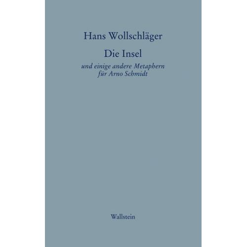 Hans Wollschläger - Die Insel