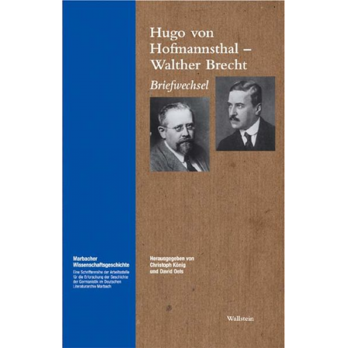 Walther Brecht Hugo von Hofmannsthal - Briefwechsel