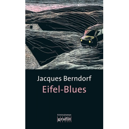 Jacques Berndorf - Eifel-Blues / Eifel Krimis Bd. 1