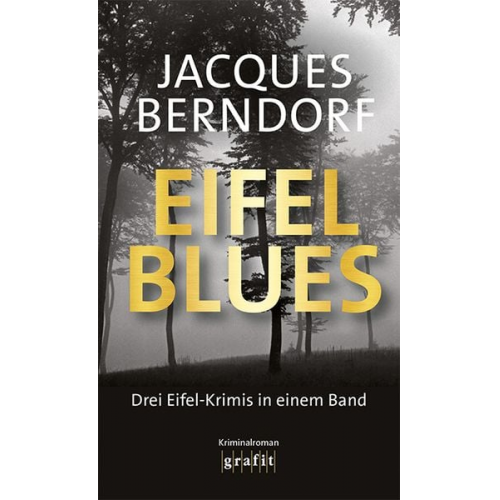 Jacques Berndorf - Eifel-Blues