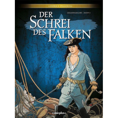 Patrice Pellerin - Pellerin, P: Schrei des Falken - Gesamtausgabe 5
