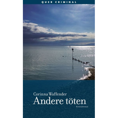 Corinna Waffender - Andere töten