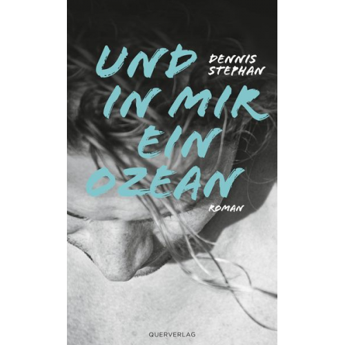 Dennis Stephan - Und in mir ein Ozean