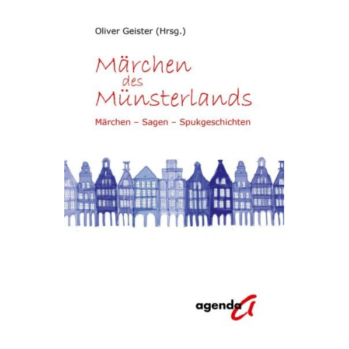Oliver Geister - Märchen des Münsterlands