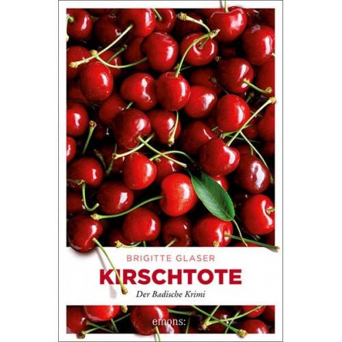 Brigitte Glaser - Kirschtote