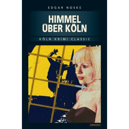 Edgar Noske - Himmel über Köln